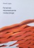 Paweł Czapla Fenomen doświadczenia mistycznego. Analiza filozoficzno-psychologiczna